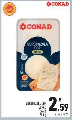 Conad GORGONZOLA DOP CONAD offerta