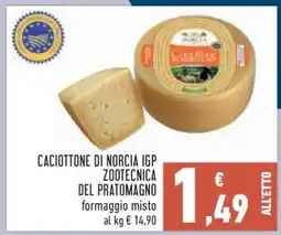 Conad Caciottone di Norcia IGP Zootecnica del Pratomagno offerta