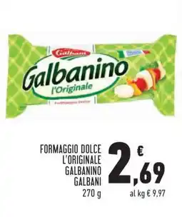 Conad Formaggio Dolce L'Originale Galbanino Galbani offerta