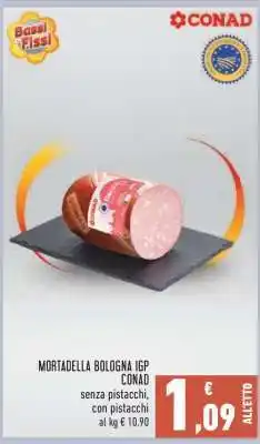 Conad Mortadella Bologna IGP CONAD offerta