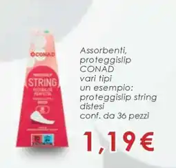 Conad Assorbenti, proteggislip CONAD offerta