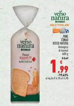 Conad Pane Conad Verso Natura offerta