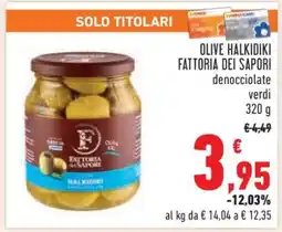 Conad OLIVE HALKIDIKI FATTORIA DEI SAPORI offerta