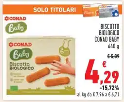 Conad BISCOTTO BIOLOGICO CONAD BABY offerta