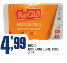 Splendidi e Splendenti Regiò rotoloni serie 1200 offerta