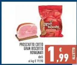 Conad Prosciutto Cotto Gran Biscotto Rovagnati offerta