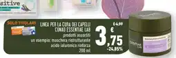 Conad LINEA PER LA CURA DEI CAPELLI CONAD ESSENTIAE LAB offerta