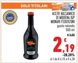 Conad Aceto Balsamico di Modena IGP Monari Federzoni offerta