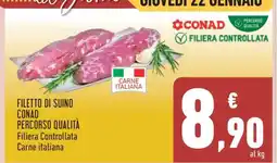 Conad FILETTO DI SUINO CONAD PERCORSO QUALITÀ offerta