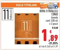 Conad BIRRA 11 PARALLELI CONAD offerta