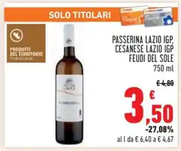 Conad PASSERINA LAZIO IGP, CESANESE LAZIO IGP FEUDI DEL SOLE offerta