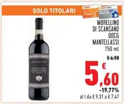 Conad Morellino di Scansano DOCG Mantellassi offerta