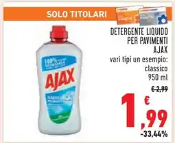 Conad DETERGENTE LIQUIDO PER PAVIMENTI AJAX offerta