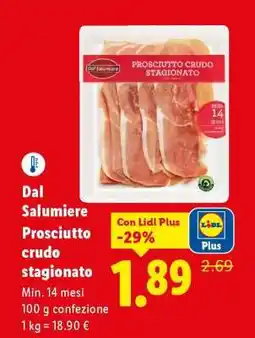 Lidl Dal Salumiere Prosciutto crudo stagionato offerta