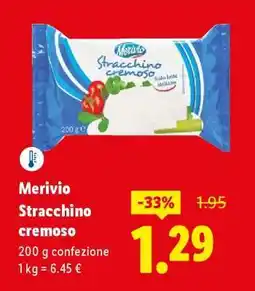 Lidl Merivio Stracchino cremoso offerta