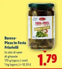 Lidl Baresa - Pizza in Festa Friarielli offerta