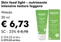 NaturaSì Skin food light - nutrimento intensivo texture leggera Weleda offerta