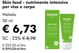 NaturaSì Skin food nutrimento intensivo per viso e corpo Weleda offerta