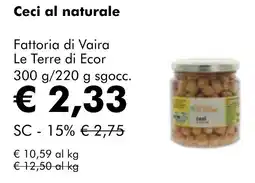 NaturaSì Ceci al naturale Fattoria di Vaira Le Terre di Ecor offerta