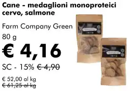 NaturaSì Cane - medaglioni monoproteici cervo, salmone Farm Company Green offerta