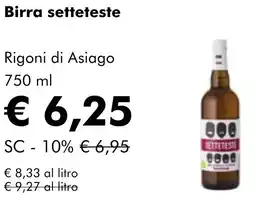 NaturaSì Birra setteteste Rigoni di Asiago offerta