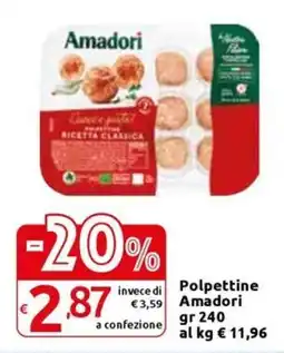 Carrefour Express Polpettine Amadori offerta