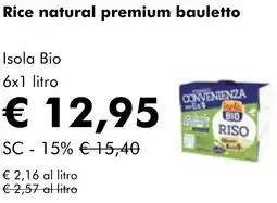 NaturaSì Rice natural premium bauletto Isola Bio offerta