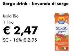 NaturaSì Sorgo drink - bevanda di sorgo Isola Bio offerta