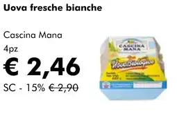 NaturaSì Uova fresche bianche Cascina Mana offerta