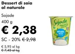 NaturaSì Dessert di soia al naturale Sojade offerta