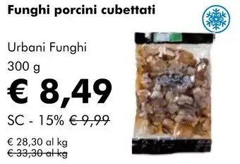 NaturaSì Funghi porcini cubettati Urbani Funghi offerta