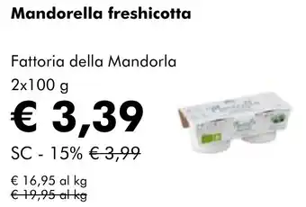 NaturaSì Mandorella freshicotta Fattoria della Mandorla offerta