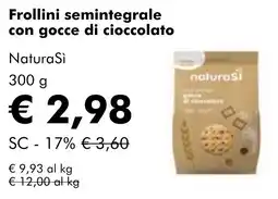 NaturaSì Frollini semintegrale con gocce di cioccolato NaturaSì offerta