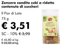NaturaSì Zenzero candito cubi a ridotto contenuto di zuccheri Il Fior di Loto offerta