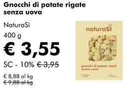 NaturaSì Gnocchi di patate rigate senza uova NaturaSì offerta