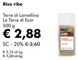 NaturaSì Riso ribe Terre di Lomellina Le Terre di Ecor offerta