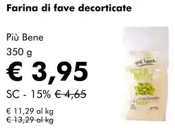 NaturaSì Farina di fave decorticate Più Bene offerta