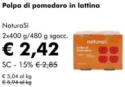 NaturaSì Polpa di pomodoro in lattina NaturaSì offerta