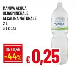 A&O Maniva acqua oligominerale alcalina naturale offerta