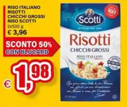 Il Gigante Riso italiano risotti chicchi grossi RISO SCOTTI offerta