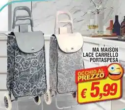Maury's Ma maison lace carrello portaspesa offerta