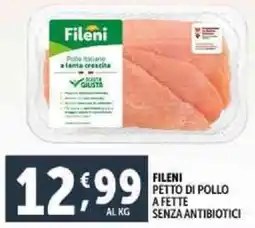 Deco Supermercati Fileni petto di pollo a fette senza antibiotici offerta