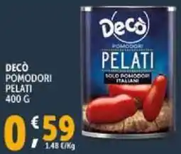 Deco Supermercati Decò pomodori pelati offerta