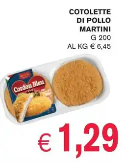 èccoMI Cotolette di pollo MARTINI offerta