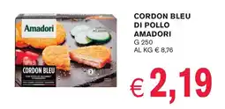 èccoMI Cordon bleu di pollo AMADORI offerta