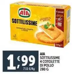 Deco Supermercati Aia sottilissime 4 cotolette di pollo offerta