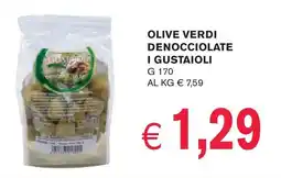 èccoMI Olive verdi denocciolate I GUSTAIOLI offerta