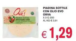 èccoMI Piadina sottile con olio evo ORVA offerta
