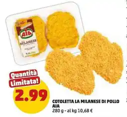 PENNY Cotoletta la milanese di pollo AIA offerta