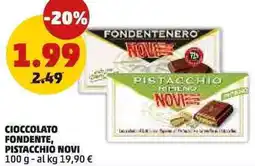 PENNY Cioccolato fondente, pistacchio NOVI offerta